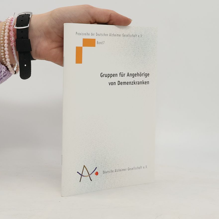 Various authors Gruppen für Angehörige von Demenzkranken 7