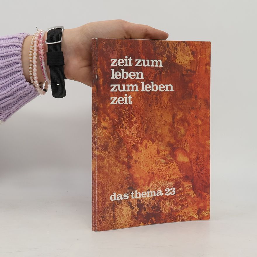 Various authors Zeit zum Leben zum Leben Zeit