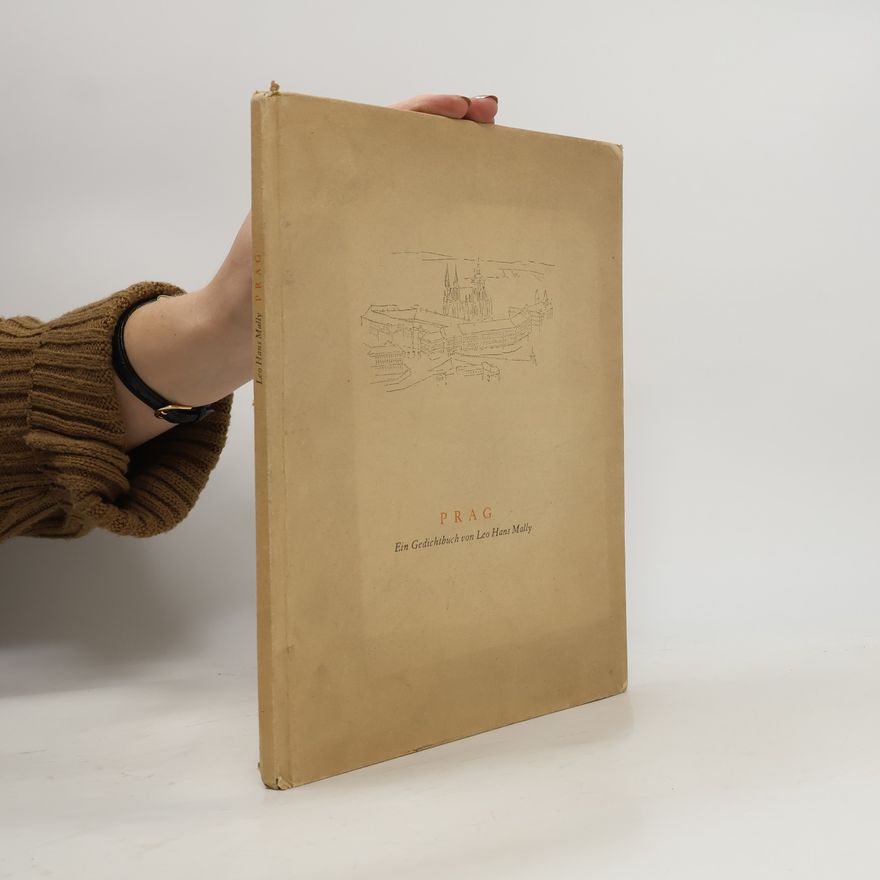 Johannes Boehland Prag: Ein Gedichtbuch mit Zeichnungen