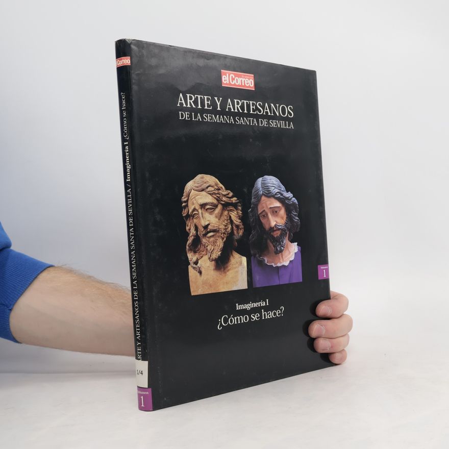Autorenkollektiv Arte y Artesanos de la Semana Santa de Sevilla 1.