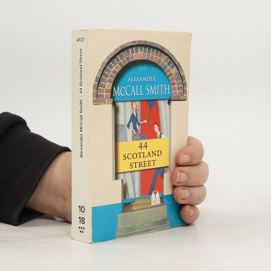 Alexander McCall Smith 44 Scotland street