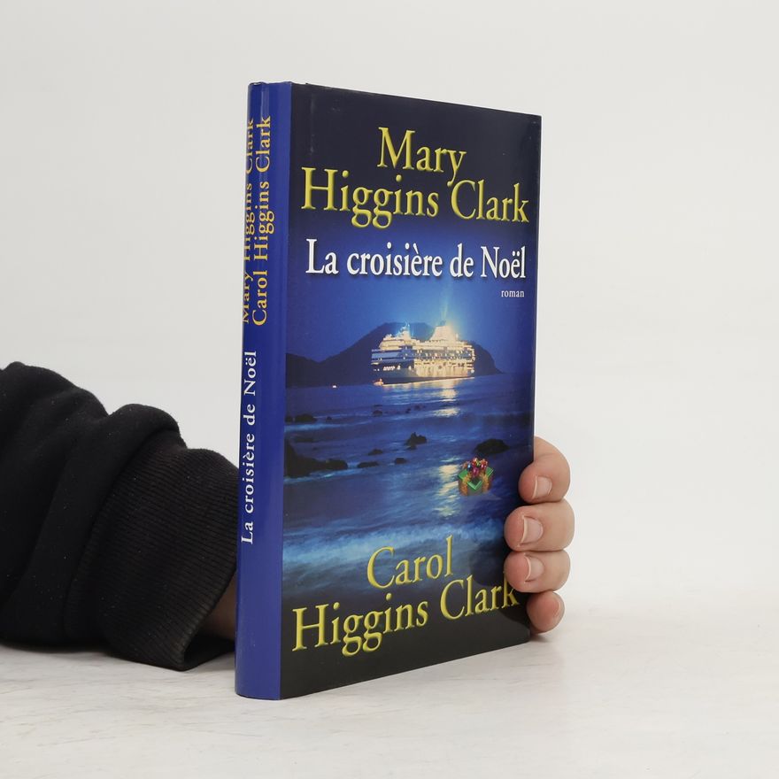 Carol Higgins Clark La croisière de Noël
