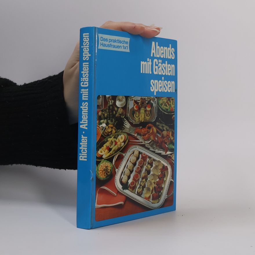 Autorenkollektiv Abends mit Gästen speisen