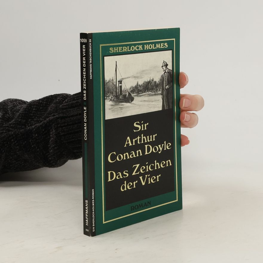 Arthur Conan Doyle Das Zeichen der Vier
