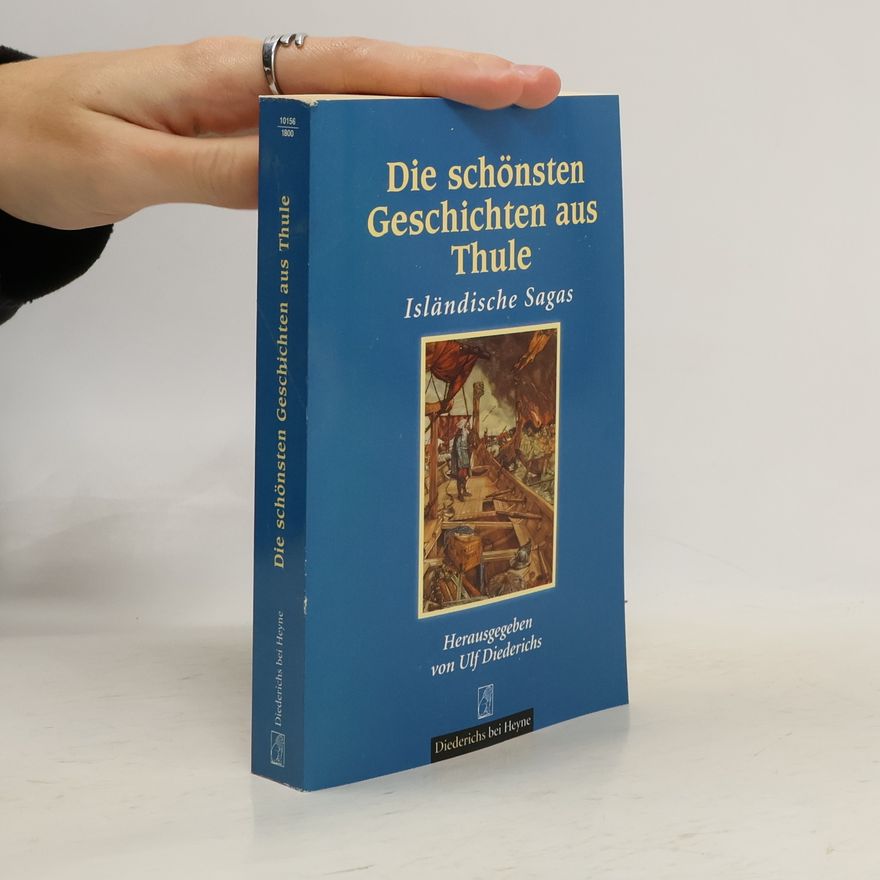 Ulf Diederichs Die schönsten Geschichten aus Thule