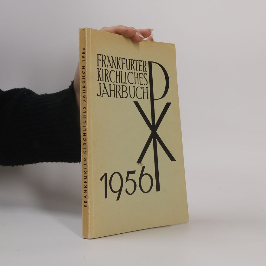 Autorenkollektiv Frankfurter Kirchliches Jahrbuch 1956