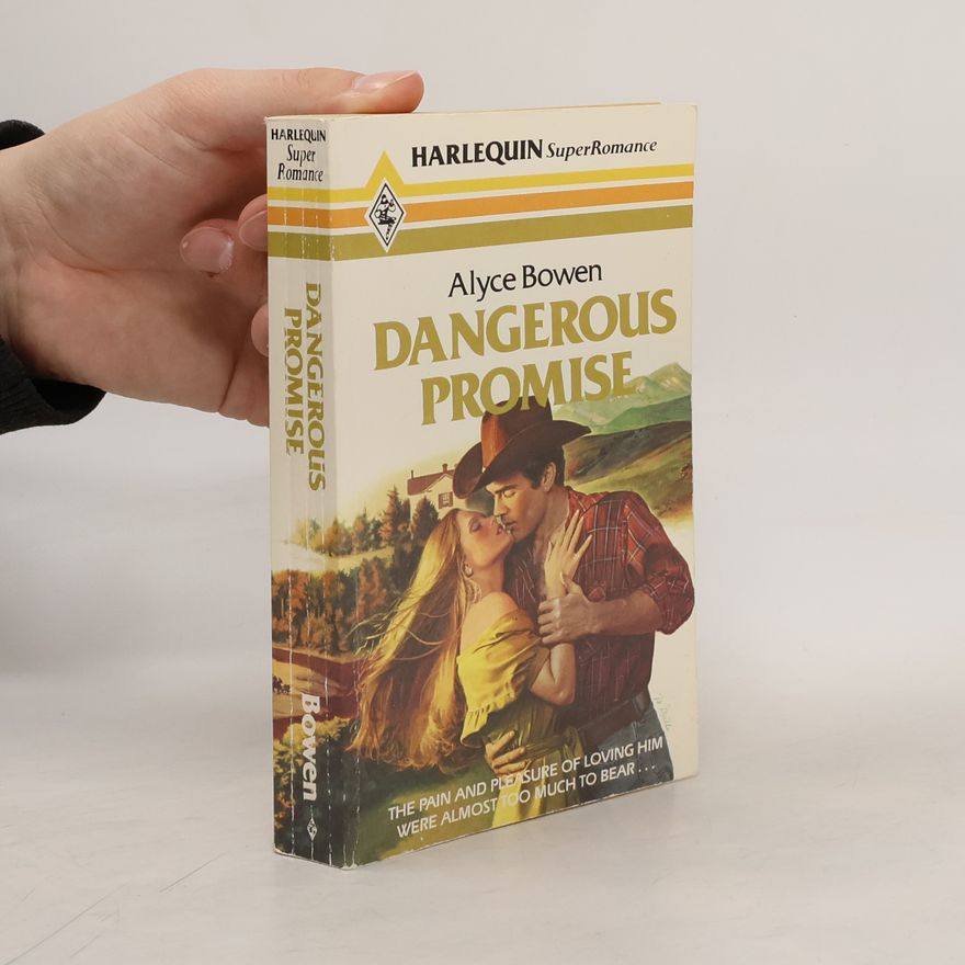 Alyce Bowen Dangerous Promise