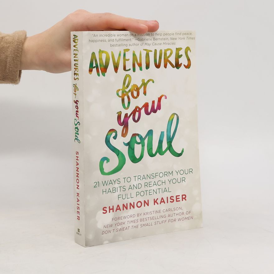 Shannon Kaiser Adventures for Your Soul