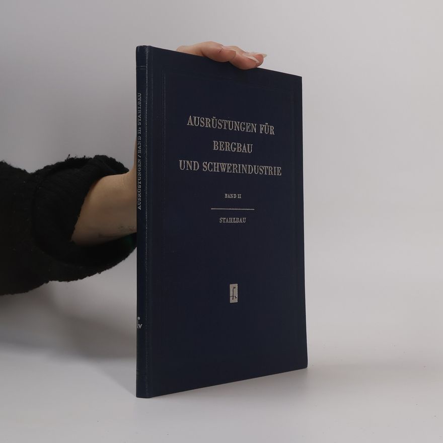 Autorenkollektiv Ausrüstungen für Bergbau und Schwerinindustrie II