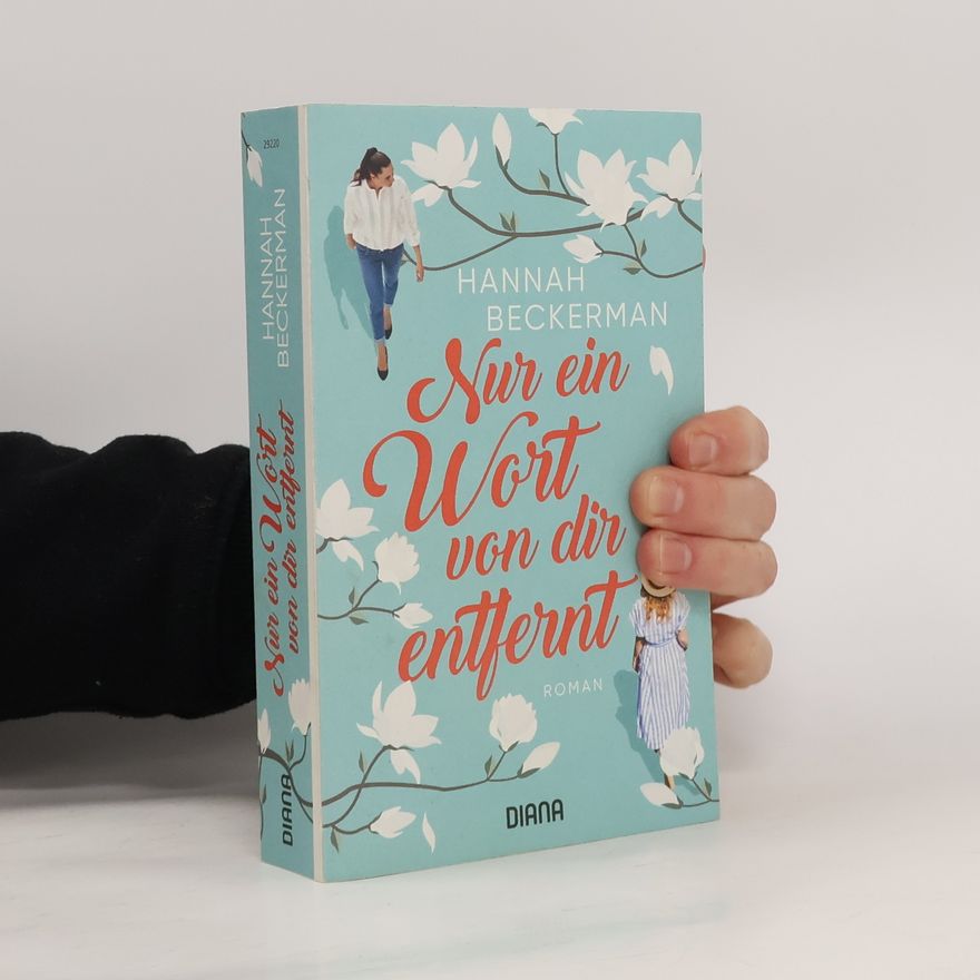 Hannah Beckerman Nur ein Wort von dir entfernt