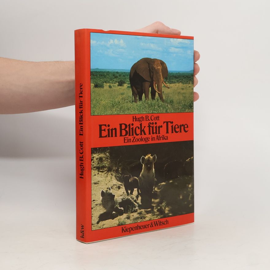 Hugh B. Cott Ein Blick für Tiere