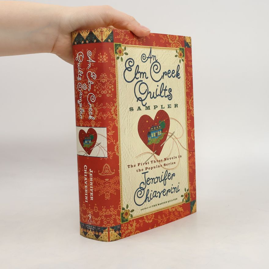 Jennifer Chiaverini An Elm Creek Quilts Sampler