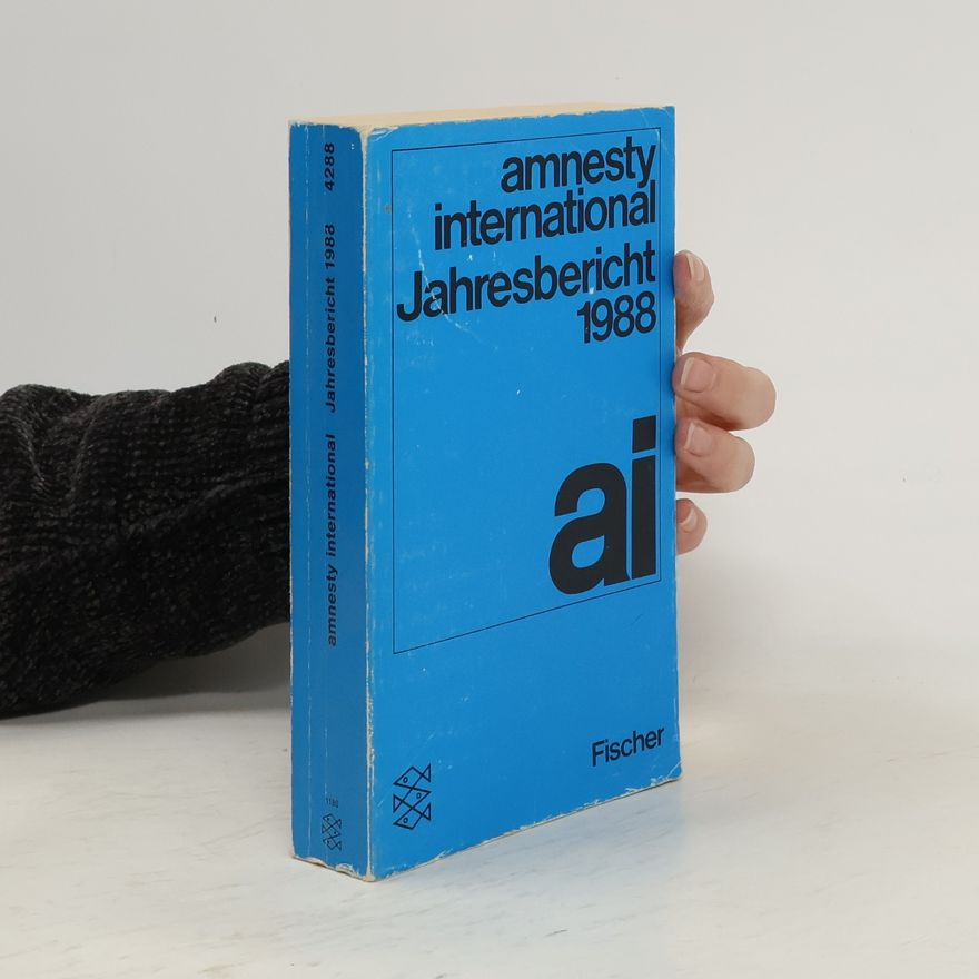 Autorenkollektiv Amnesty International Jahresbericht 1988