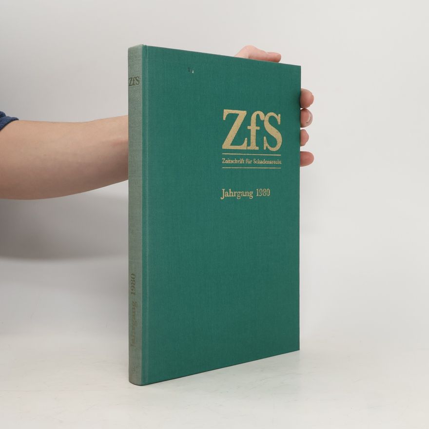Collectif d'auteurs Zeitschrift für Schadensrecht. 1. Jahrgang 1980
