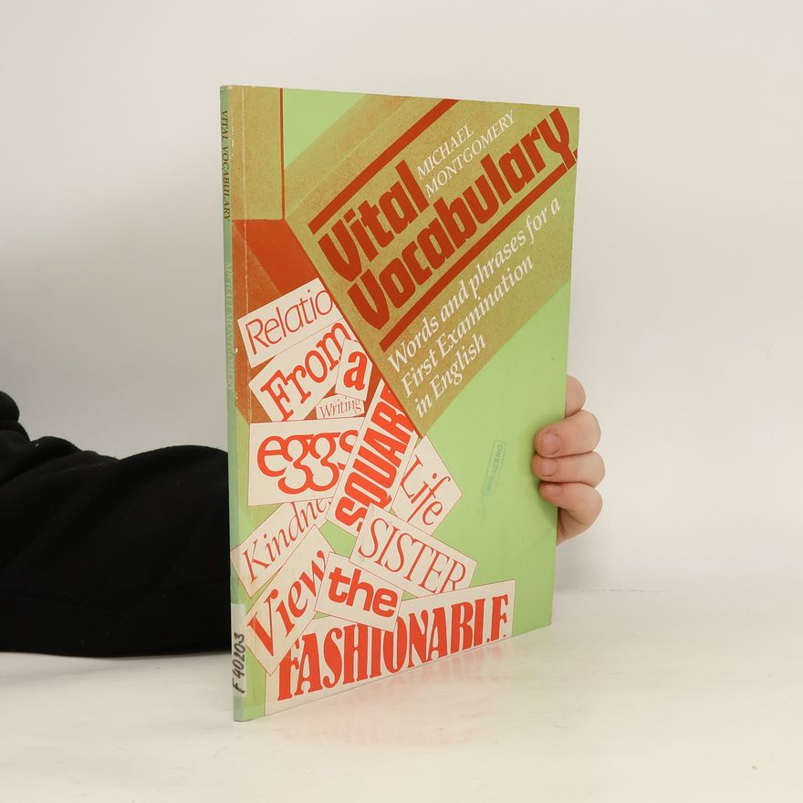 Michael Montgomery Vital Vocabulary