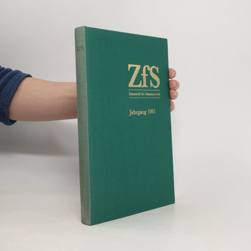 Collectif d'auteurs Zeitschrift für Schadensrecht. 2. Jahrgang 1981