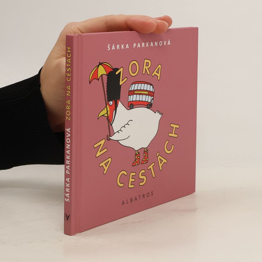 Šárka Parkanová Zora na cestách
