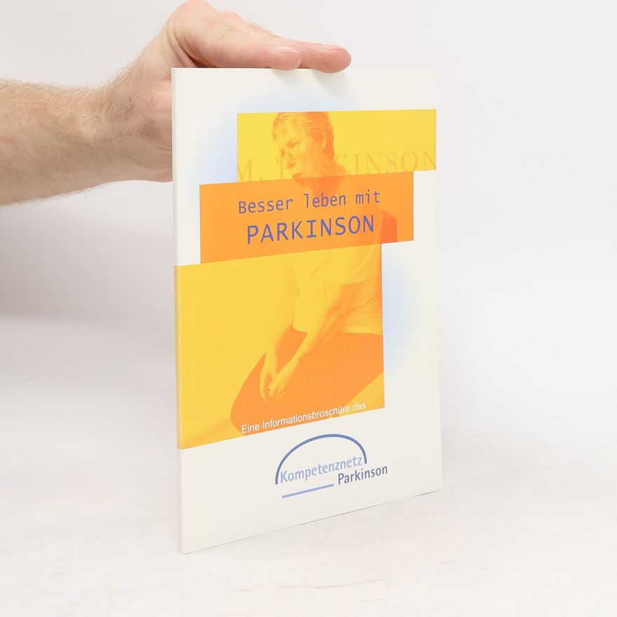 Autorenkollektiv Besser leben mit Parkinson