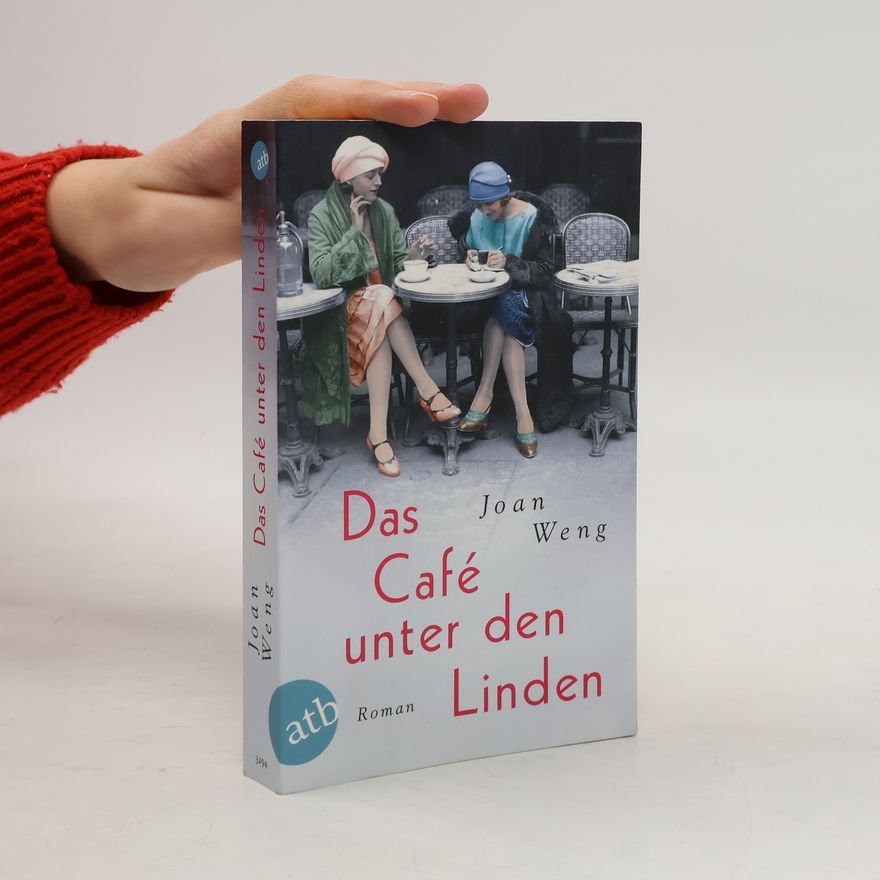 Joan Weng Das Café unter den Linden
