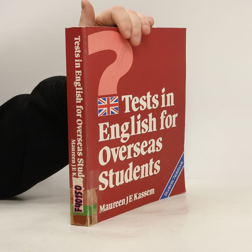 Maureen J. E. Kassem Tests in English for Overseas Students