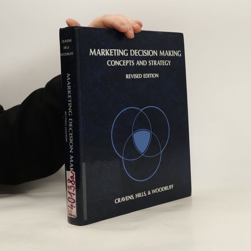 Robert B Woodruff Marketing Decision Making