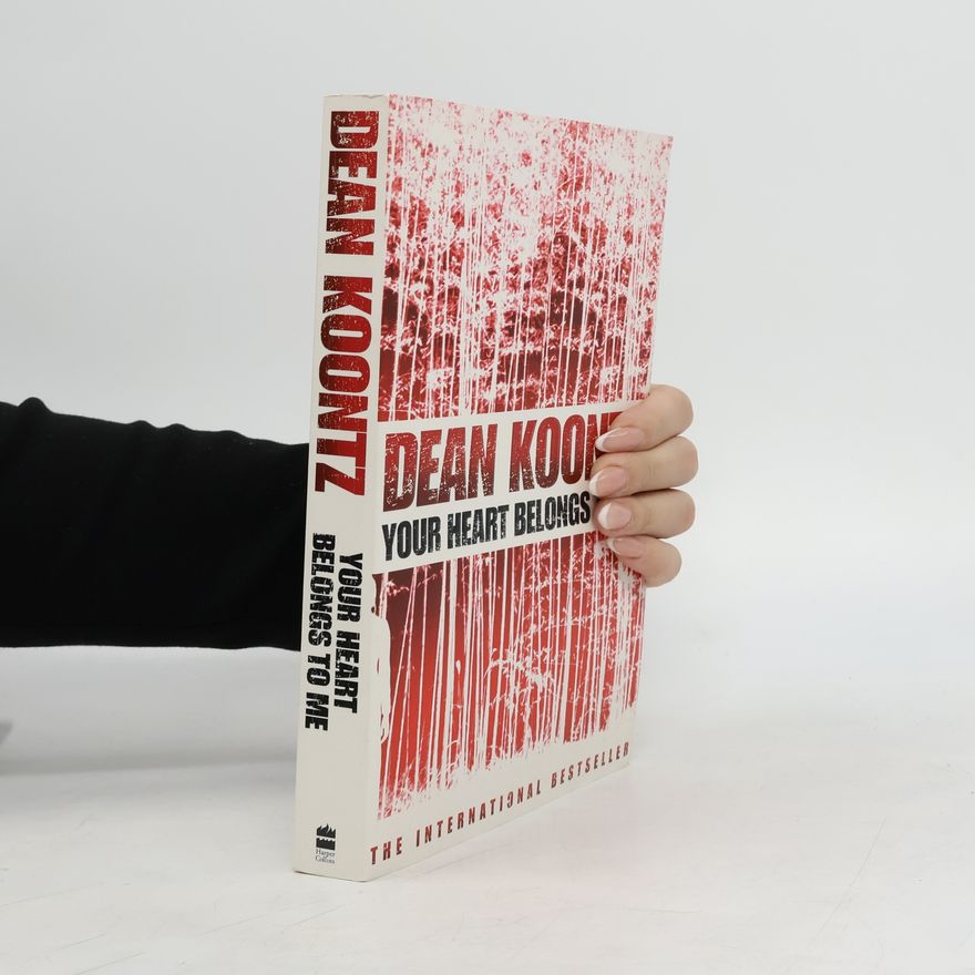 Dean Ray Koontz Your Heart Belongs to Me