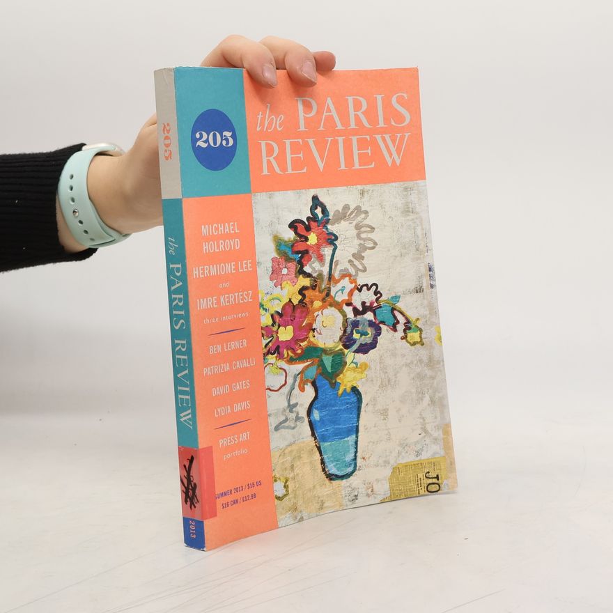 Kolektiv autorů The Paris Review, Issue 205, Summer 2013