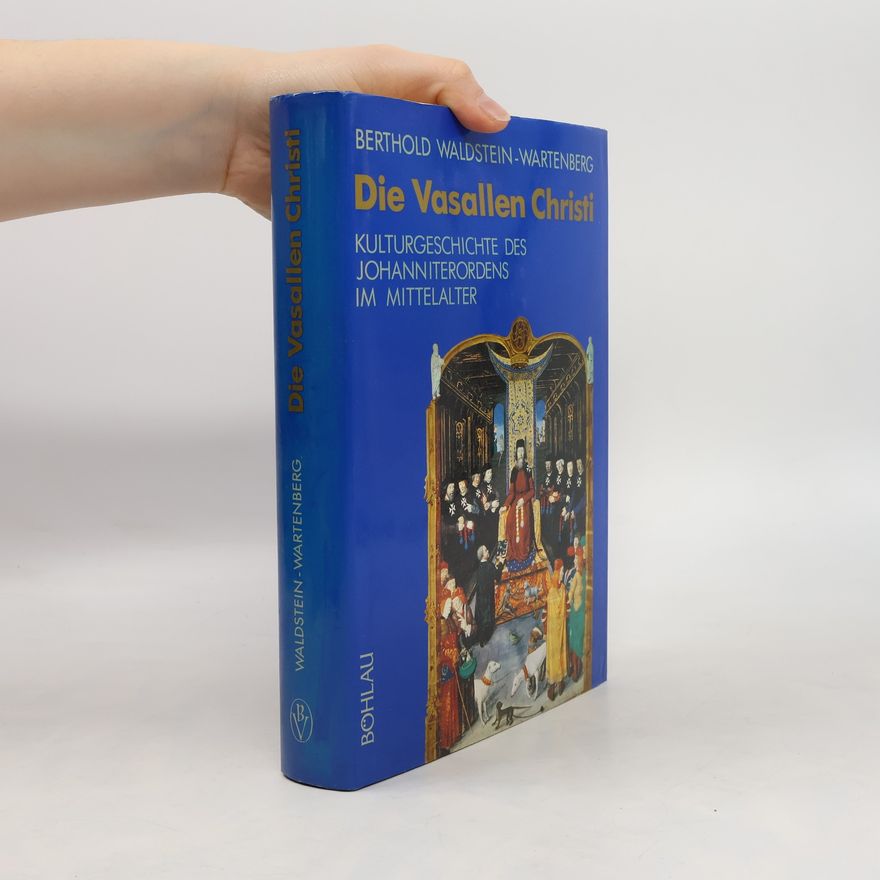 Berthold Waldstein-Wartenberg Die Vasallen Christi