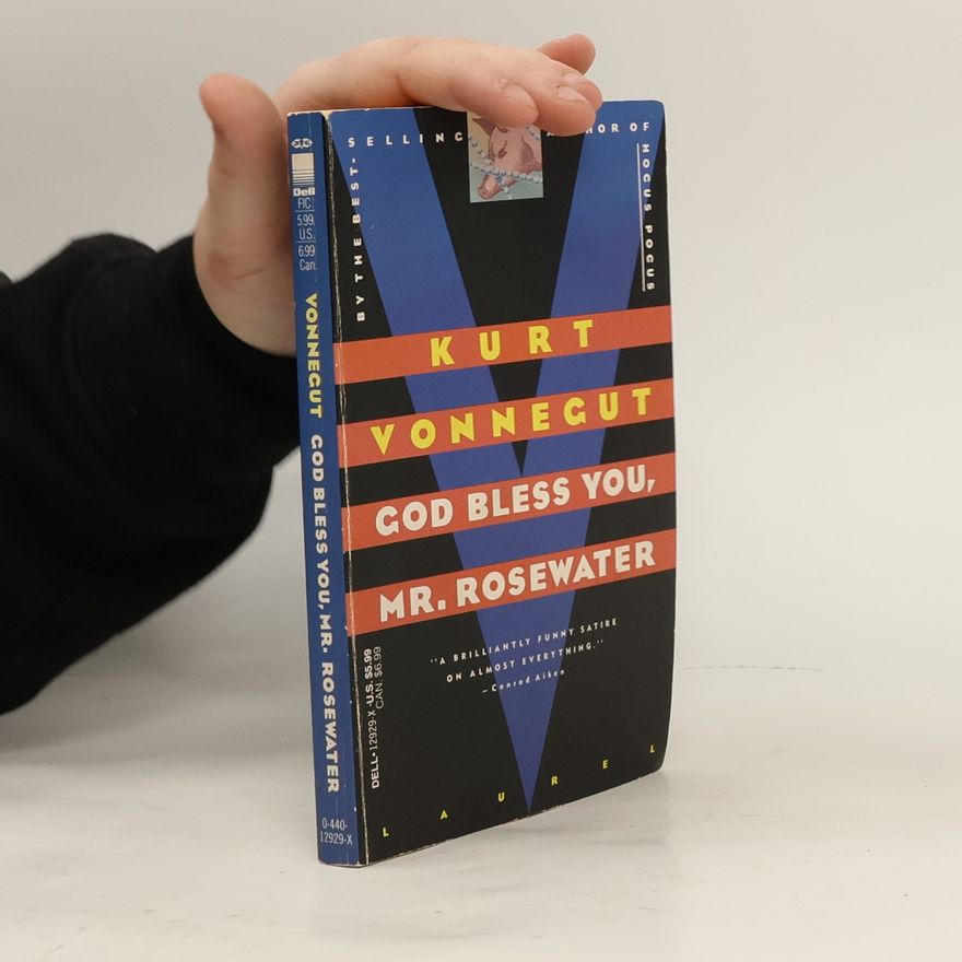 Kurt Vonnegut God Bless You, Mr. Rosewater