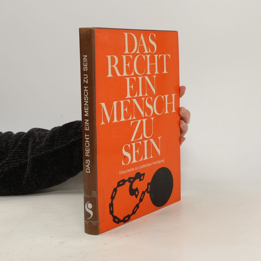 Ingeborg Esterer Das Recht, ein Mensch zu sein