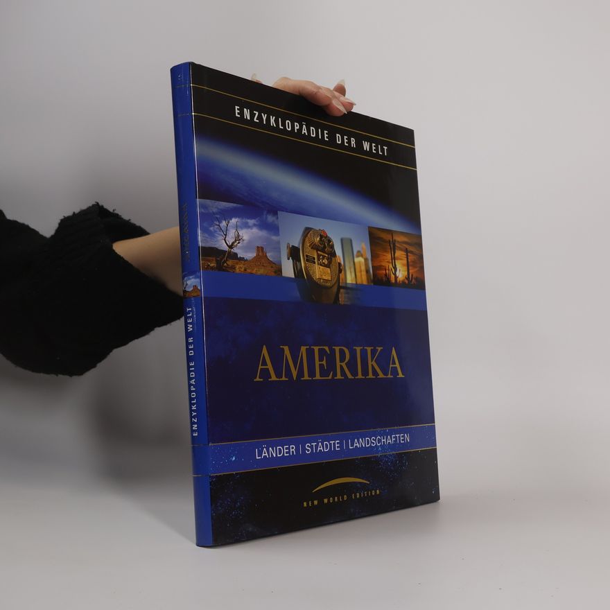 Autorenkollektiv Enzyklopädie der Welt. Amerika