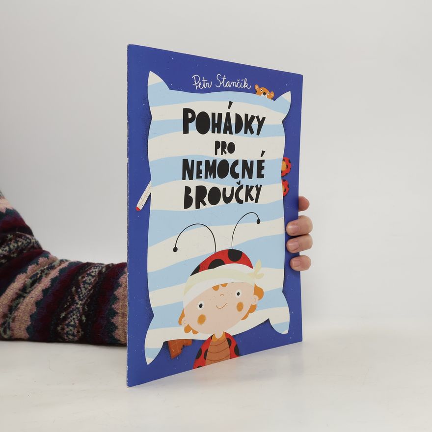 Mária Nerádová Pohádky pro nemocné broučky