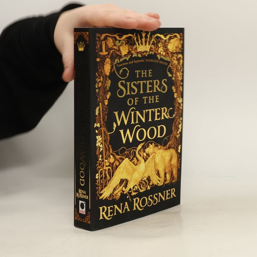Rena Rossner The Sisters of the Winter Wood