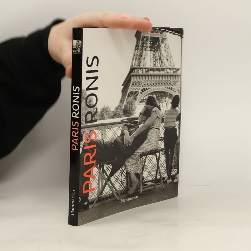 Willy Ronis Paris: Ronis