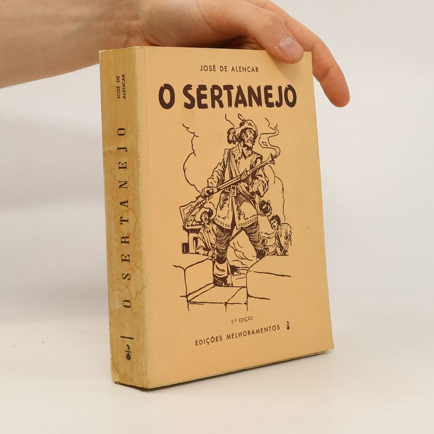 José De Alencar O Sertanejo