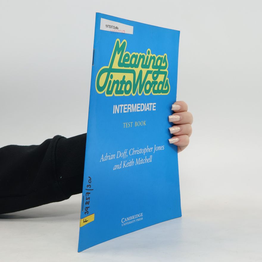 Keith Mitchell Meanings Into Words Intermediate Test Book