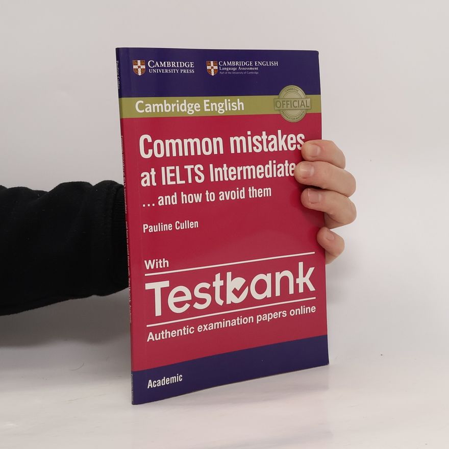 Pauline Cullen Cambridge English: Common Mistakes at IELTS Intermediate