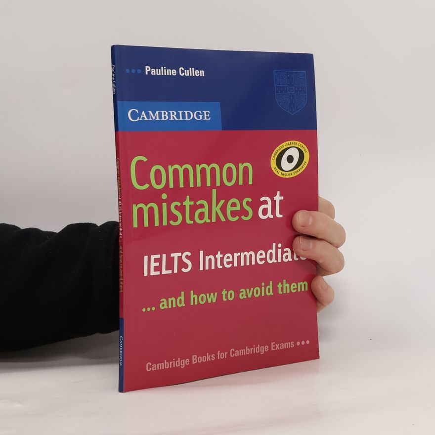 Pauline Cullen Common Mistakes at IELTS Intermediate