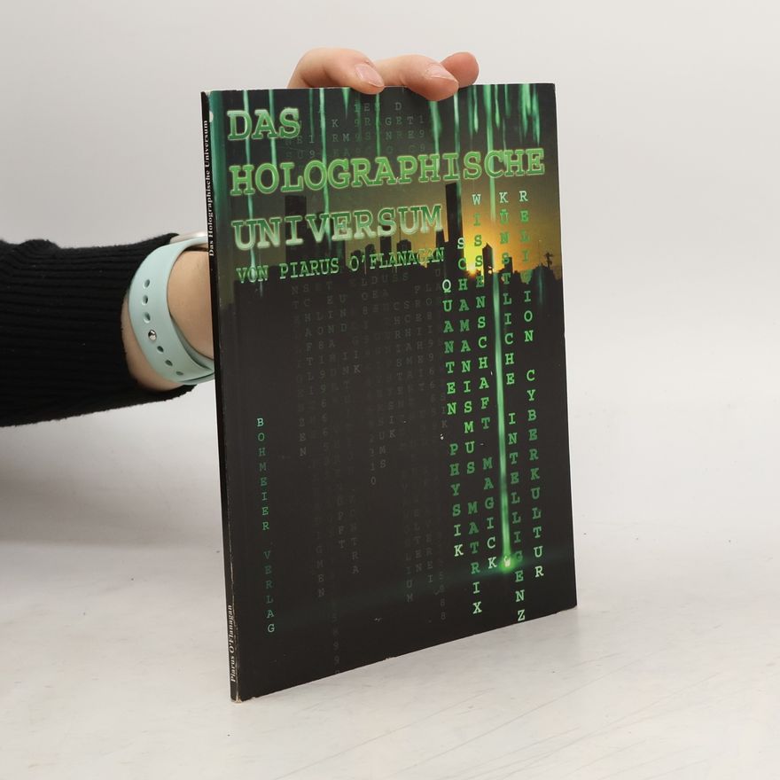 Fiodor Michajlovič Dostojevskij Das Holographische Universum
