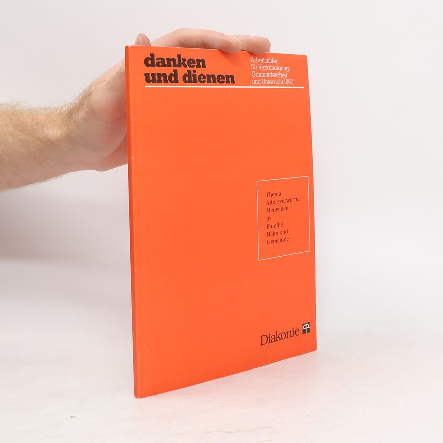 Various authors Danken und Dienen