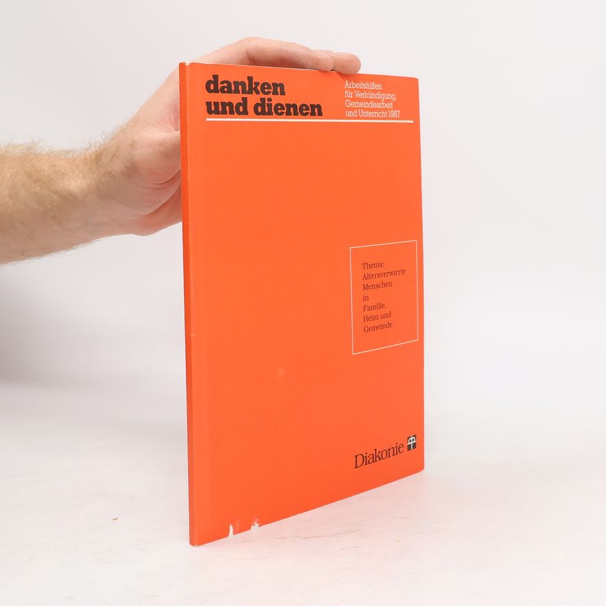 Various authors Danken und dienen '87