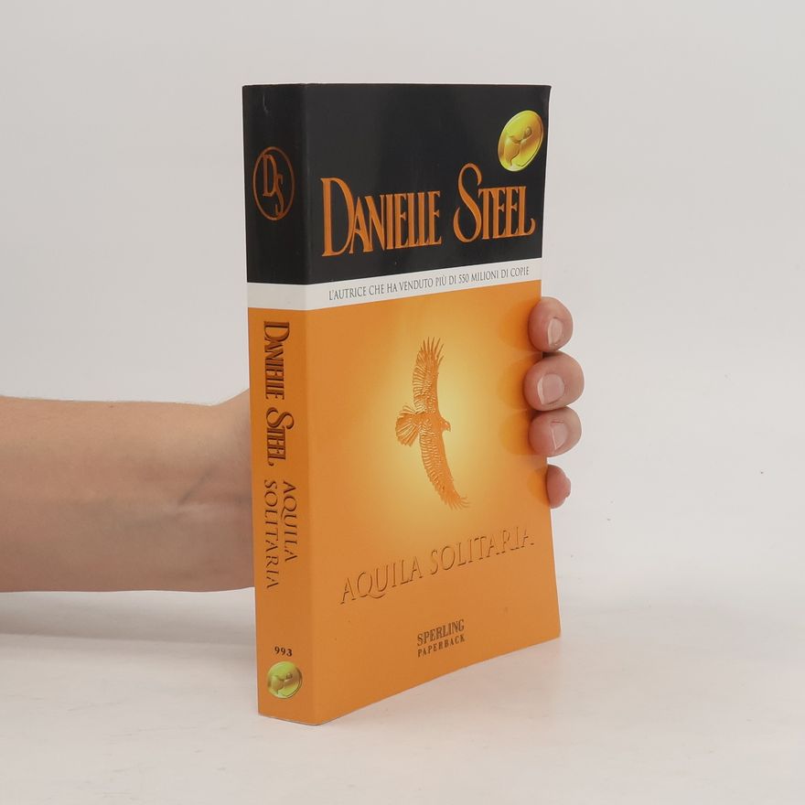 Danielle Steel Aquila solitaria