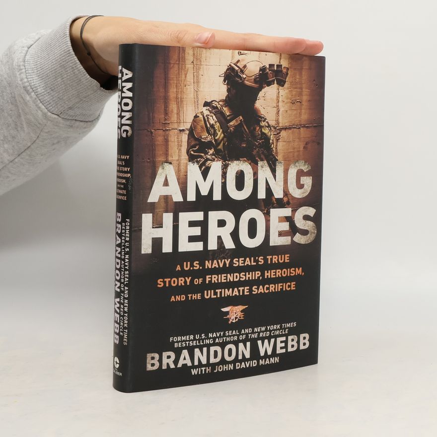 Brandon Webb Among Heroes