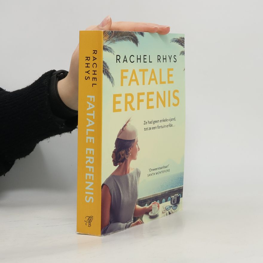 Rachel Rhys Fatale erfenis
