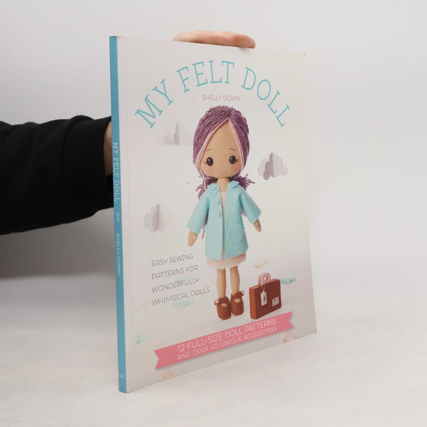 Shelly Down My Felt Doll