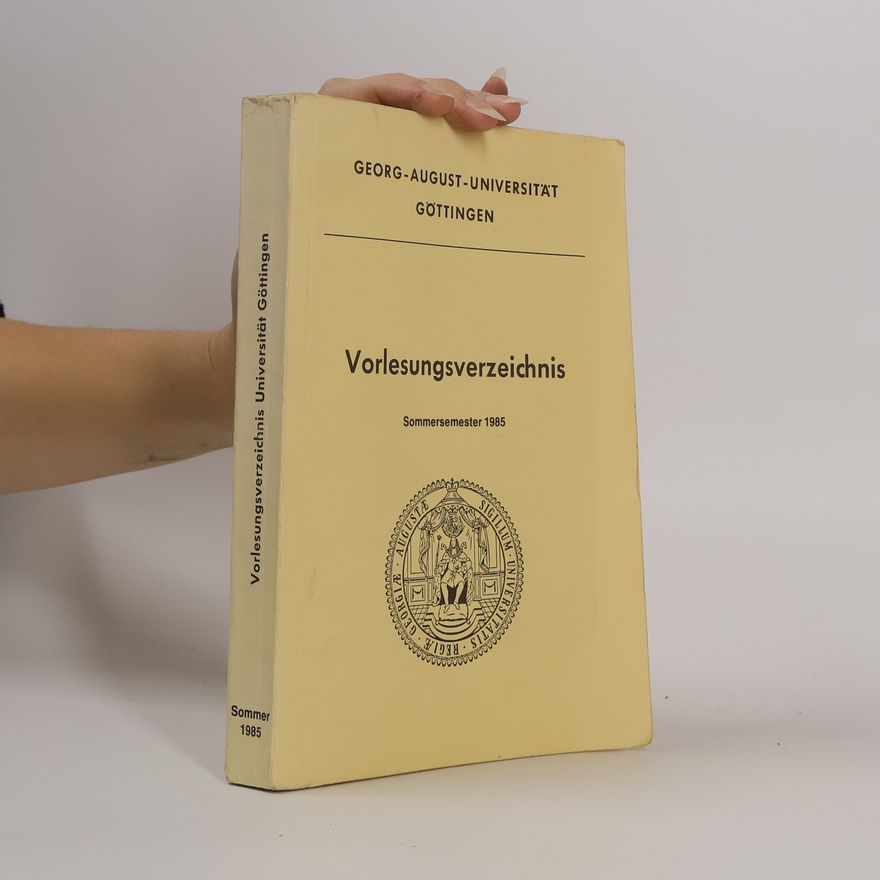 Collectif d'auteurs Vorlesungsverzeichnis. Sommersemester 1985