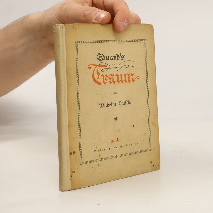Wilhelm Busch Eduard´s Traum