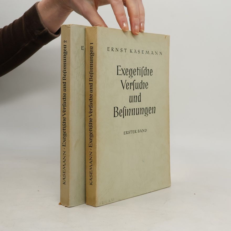 Ernst Käsemann Exegetische Versuche und Besinnungen 1, 2