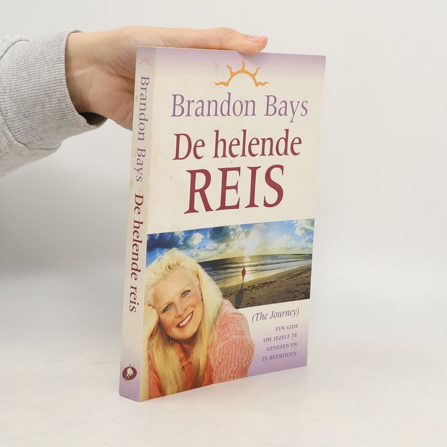 Brandon Bays De helende reis