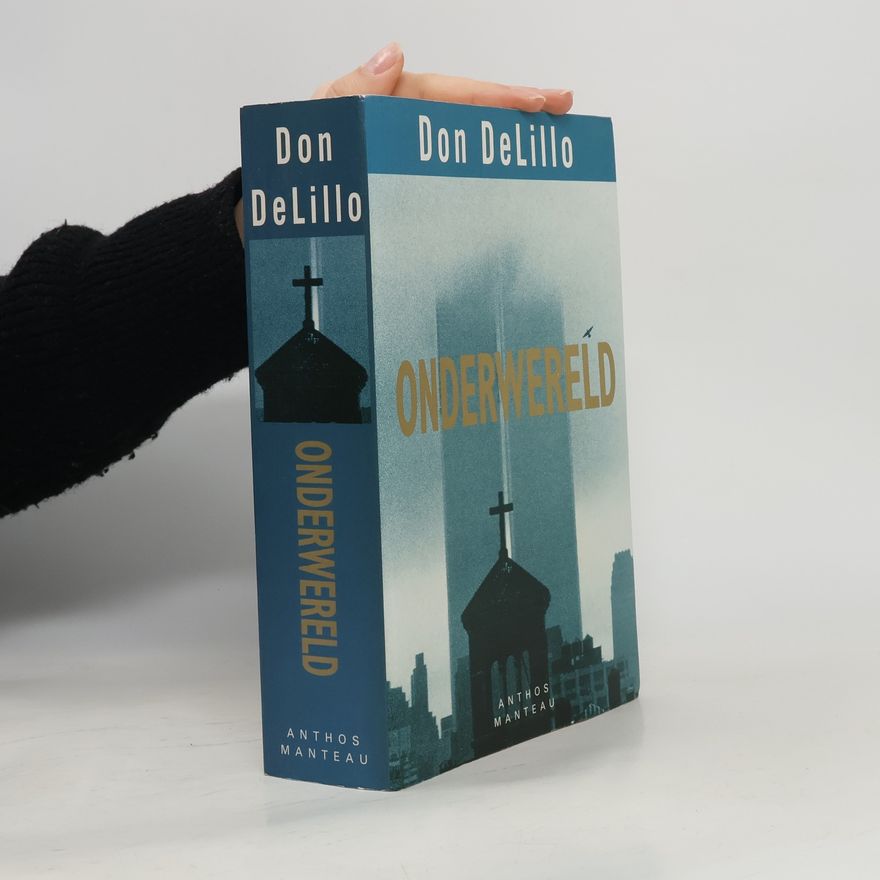 Don DeLillo Onderwereld